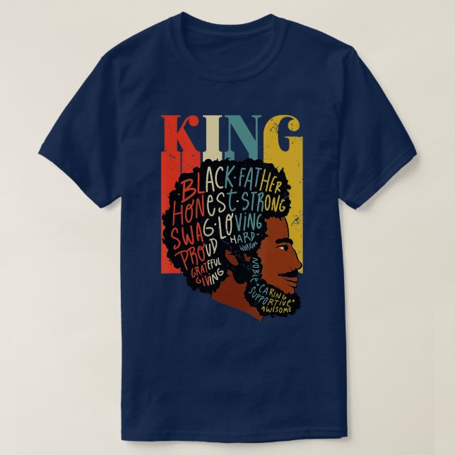 King Proud melanated Vater Black Vathers Day Junet T-Shirt (Design vorne)