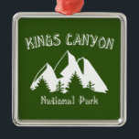Kings Canyon National Park Ornament Aus Metall<br><div class="desc">The huge Sequoia trees including the General Sherman tree, the remoteness. Enjoy Kings Canyon National Park!</div>