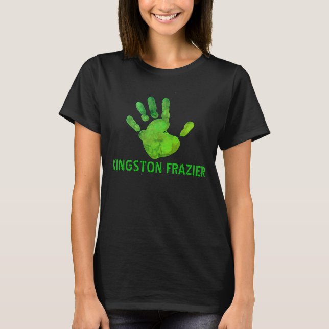 KINGSTON FRAZIER VERGESSEN WIR SIE NICHT T-Shirt (Vorderseite)