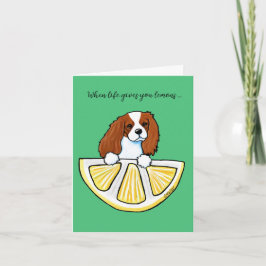 KiniArt Cavalier Life Lemons Card Dankeskarte