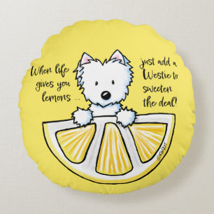 KiniArt Westie Life Lemons Coussin rond