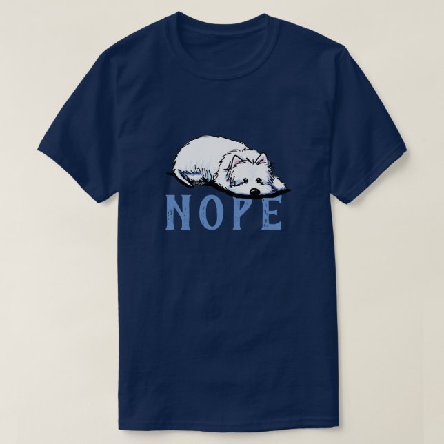 KiniArt Westie NOPE T - Shirt (Design vorne)