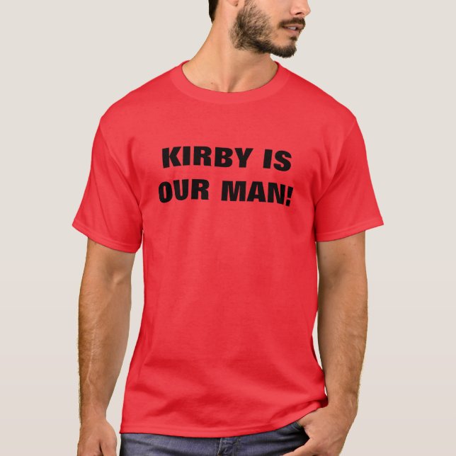 Kirby ist unser T - Shirt (Vorderseite)