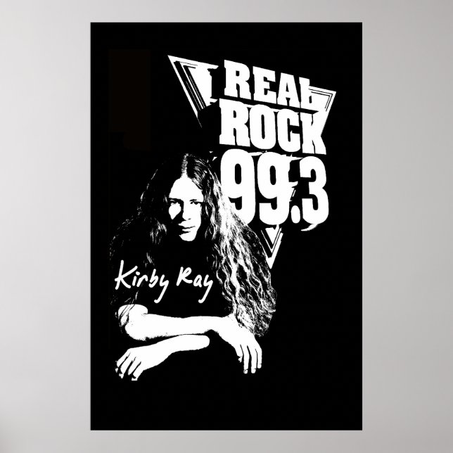 Kirby Ray Poster - Real Rock 99,3 (Vorne)
