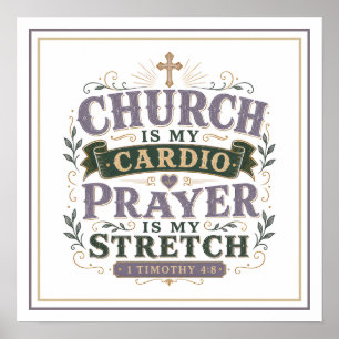 Kirche ist mein Kardio-Gebet ist mein Stretch-Zita Poster