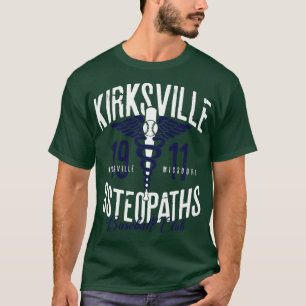 Kirksville Osteopaths T-Shirt