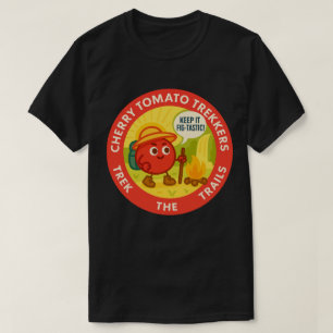 Kirsch-Tomaten-Wanderer Wandern Auf Den Wegen T-Shirt