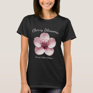Kirschblüten - Weiches Flüstern des Frühlings T-Shirt