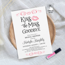 Kiss das Miss-Goodbye-Brautparty