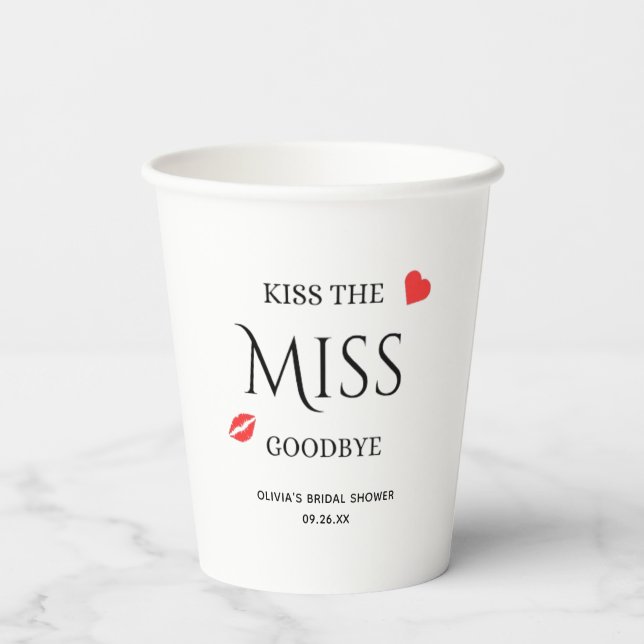 Kiss die Miss Goodbye Brautparty Bachelorette Pappbecher (Rückseite)
