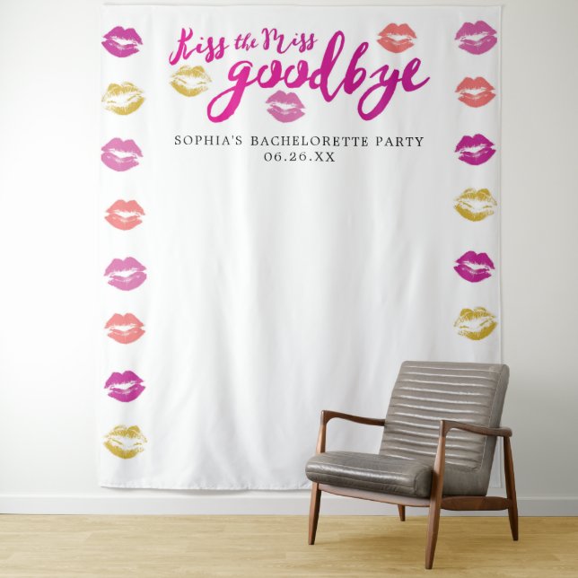 Kiss die Miss Goodbye Junggeselinnen-Abschied Hint Wandteppich (Beispiel)