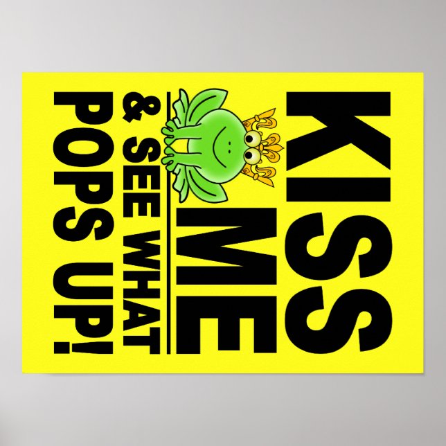 KISS ME Frog Poster, anpassbar Poster (Vorne)