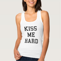 Kiss Me Hard Slim Fit Racerback Tank Oben