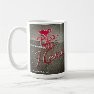 "Kiss Me Here-Little Italy, NYC" Mug