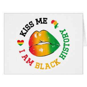 Kiss Me I Be Black History Montag Afroamerikaner