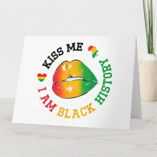 Kiss Me I Be Black History Montag Afroamerikaner Karte