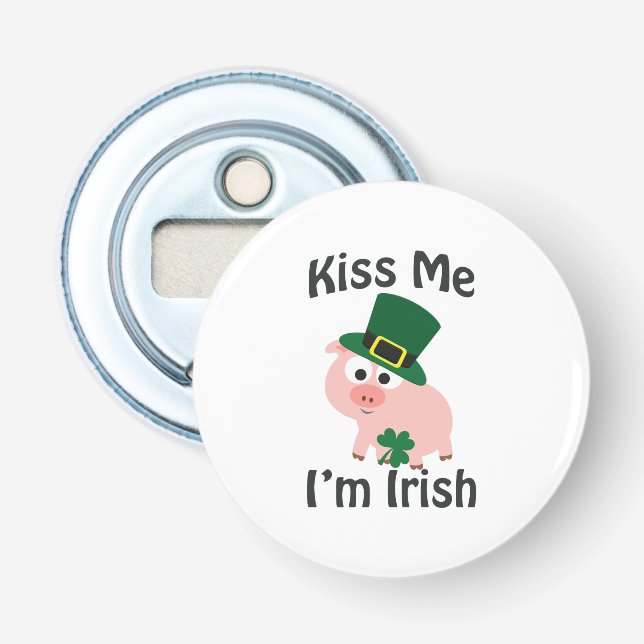 Kiss Me I bin Irish Pig Flaschenöffner (Vorderseite)