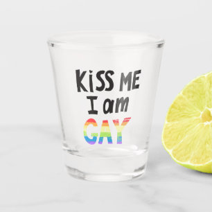 Kiss Me I is Gay Schnapsglas