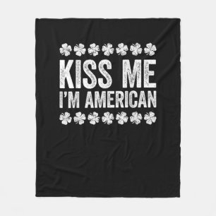 Kiss Me Ich bin amerikanischer T - Shirt St Patric Fleecedecke