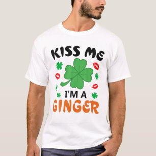 Kiss Me Ich bin eine Ingwer Redhead Irish St. Patr T-Shirt