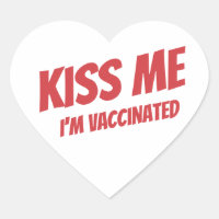 Kiss Me Ich bin geimpft Modernes Niedliches Zitat