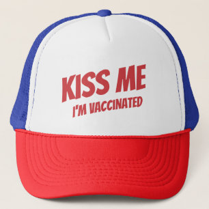 Kiss Me Ich bin geimpft Modernes Niedliches Zitat Truckerkappe