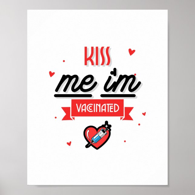 Kiss Me Ich bin geimpft Poster (Vorne)