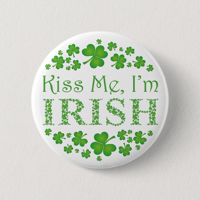 Kiss Me Ich bin irisch Button (Vorderseite)