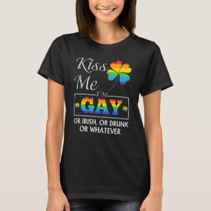 Kiss Me Ich bin schwul oder irisch Patrick's Day L T-Shirt