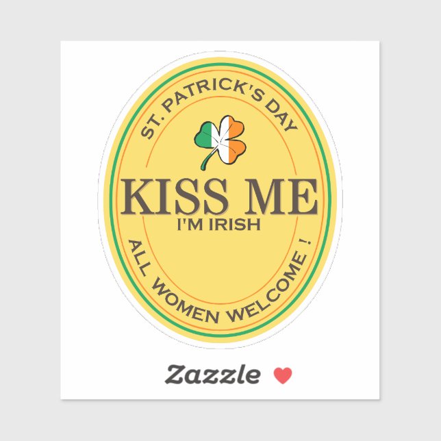 Kiss me I'm Irish - all women welcome! Aufkleber (Blatt)