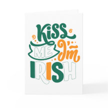 Kiss Me I'm Irish - St. Patrick's Day