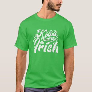 Kiss Me I'm Irish St Patrick's Day T-Shirt