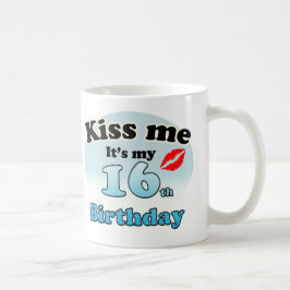 Kiss me it's my 16th Birthday Kaffeetasse