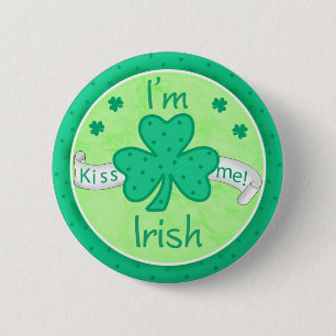 Kiss Me - Je suis Irish Button Badge
