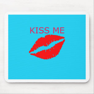Kiss Me Mousepad