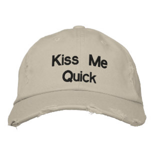 Kiss Me Quick Funny Hat Bestickte Kappe