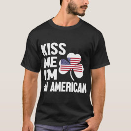 Kiss Me Series (Ich bin Amerikanerin) Männerrolle T-Shirt