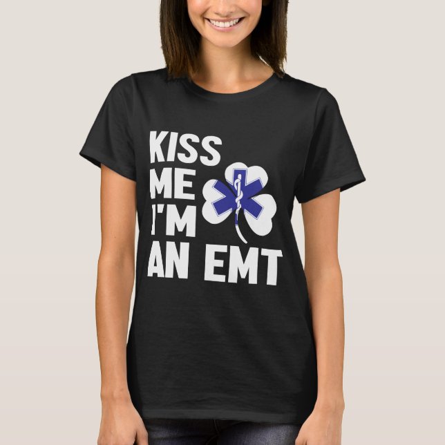Kiss Me Series (Ich bin EMT) Lady's T - Shirt (Vorderseite)