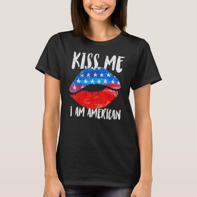 Kiss Mee Im American Flag Lips 4. Juli T-Shirt (Vorderseite)