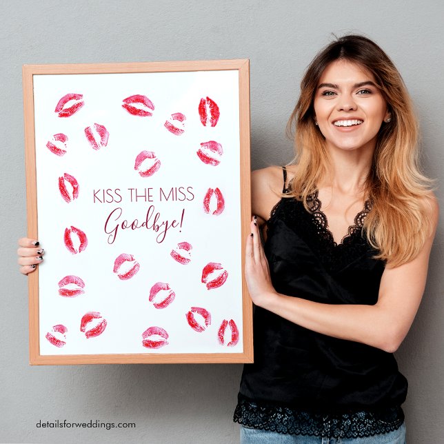 Kiss, Miss Goodbye Bachelorette Game Keepake Poster (Von Creator hochgeladen)