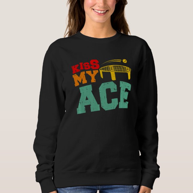 Kiss My Ace 2 Sweatshirt (Vorderseite)