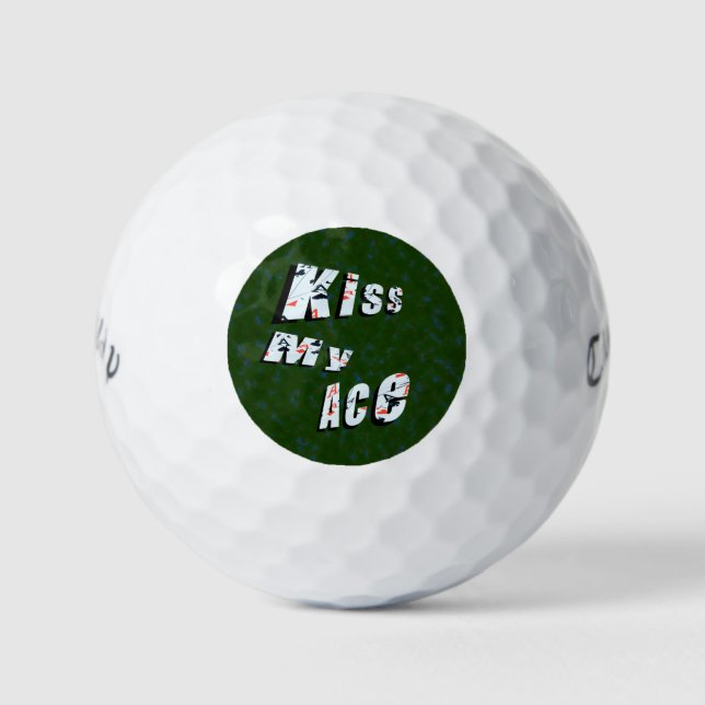 Kiss My Ace, Funny, Golfball (Vorderseite)