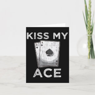 Kiss My Ace Funny Poker Casino T-Shirt Casino Zita Karte