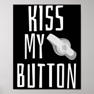 Kiss My Button Fütternd Tube Awareness Tubie G-tub Poster