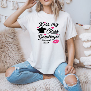 Kiss My Class Goodbye Funny Abschluss T-Shirt