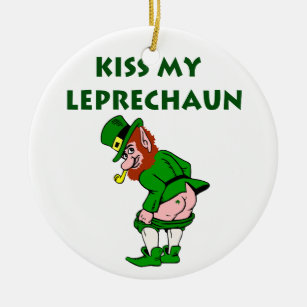 Kiss My Leprechaun Ornament