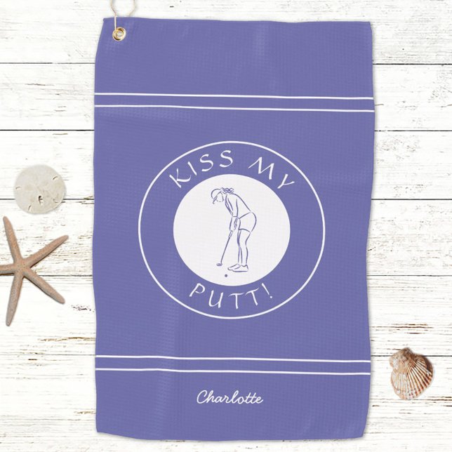 Kiss My Putt Funny Lady Golfer Pro Periwinkle Blue Golfhandtuch (Kiss My Putt Funny Lady Golfer Pro Periwinkle Blue Golf Towel)