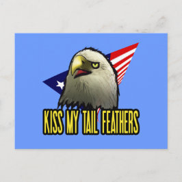 Kiss My Schwanz Feathers American Eagle Funny Postkarte