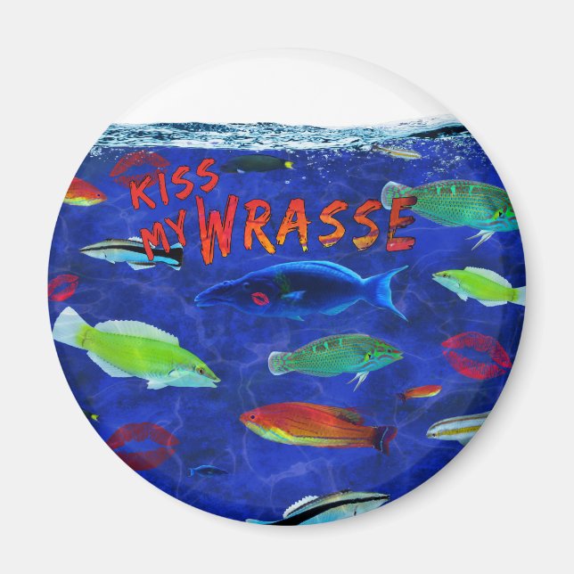 Kiss My Wrasse Fish Magnet (Vorne)