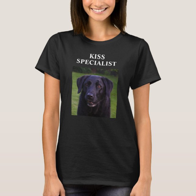 Kiss Specialist Custom Funny Dog T-Shirt (Vorderseite)